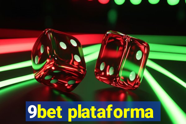 9bet plataforma